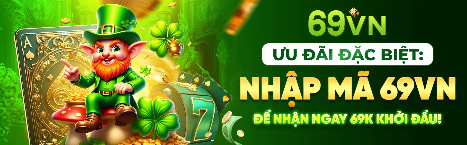 69VN ưu đãi nhập mã 69VN để nhận ngay 69K khởi đầu
